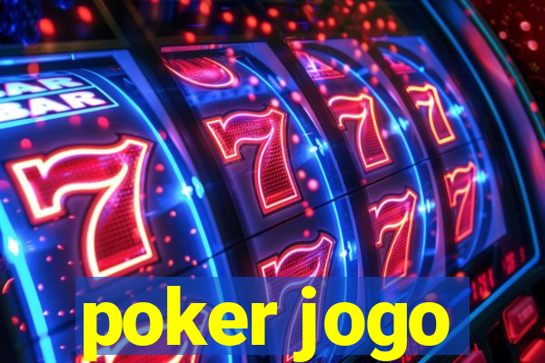 poker jogo