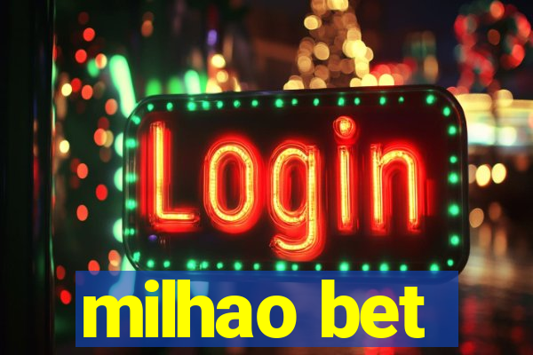 milhao bet