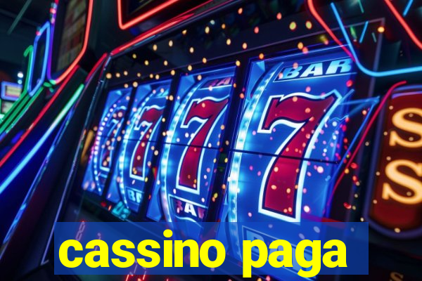 cassino paga