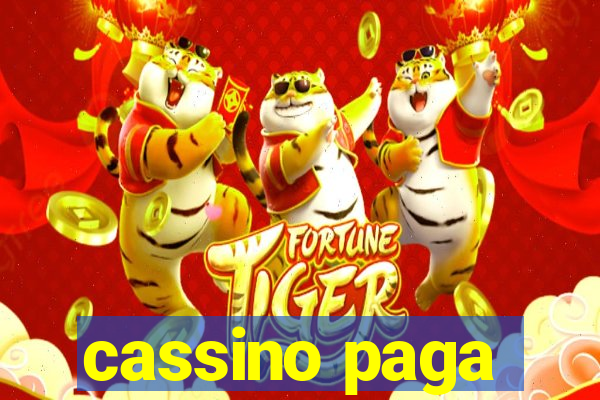 cassino paga