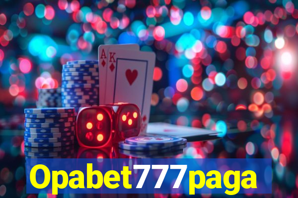 Opabet777paga