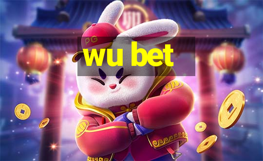 wu bet