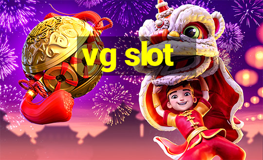 vg slot