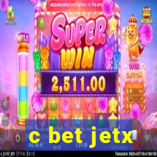 c bet jetx