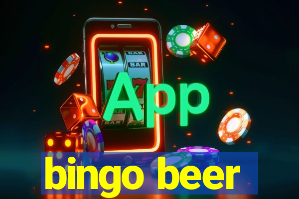 bingo beer