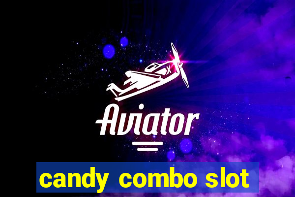 candy combo slot