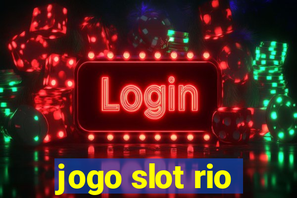 jogo slot rio