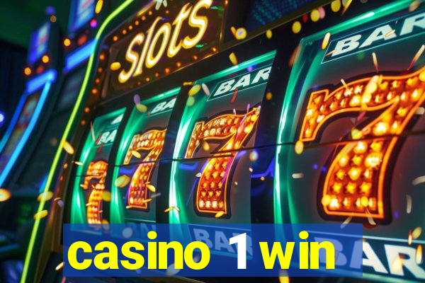 casino 1 win