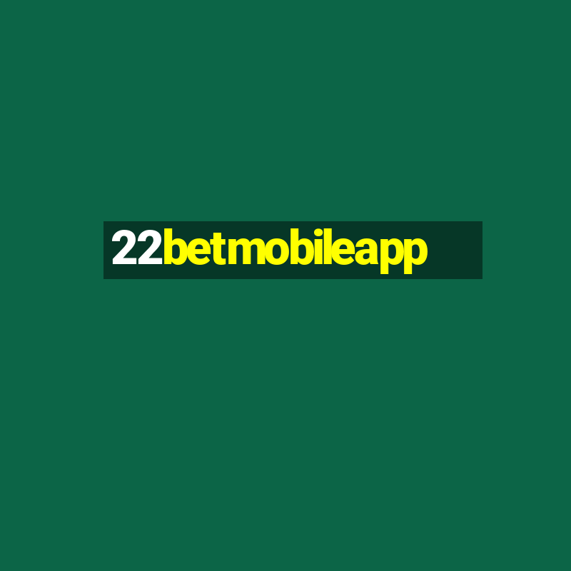 22betmobileapp