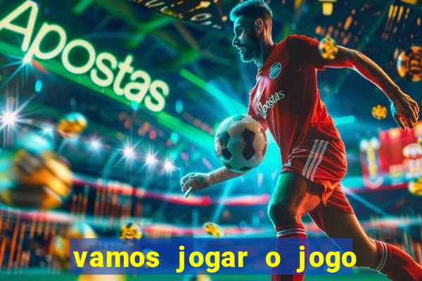 vamos jogar o jogo da roleta