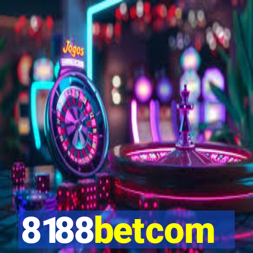 8188betcom