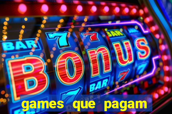 games que pagam para jogar