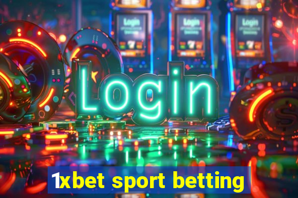 1xbet sport betting