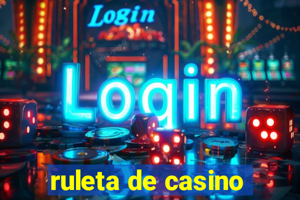 ruleta de casino