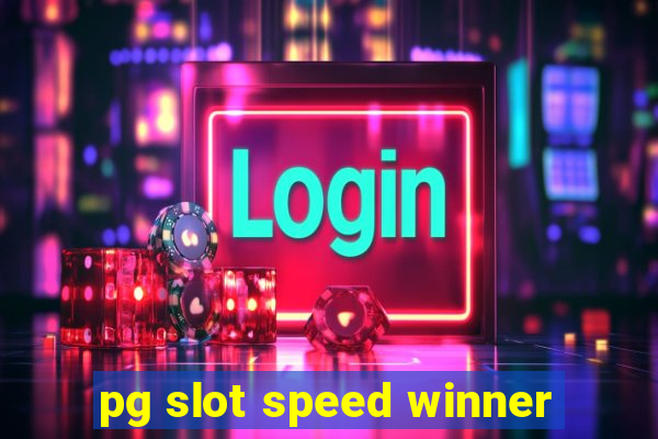 pg slot speed winner