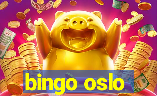 bingo oslo