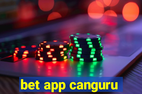 bet app canguru