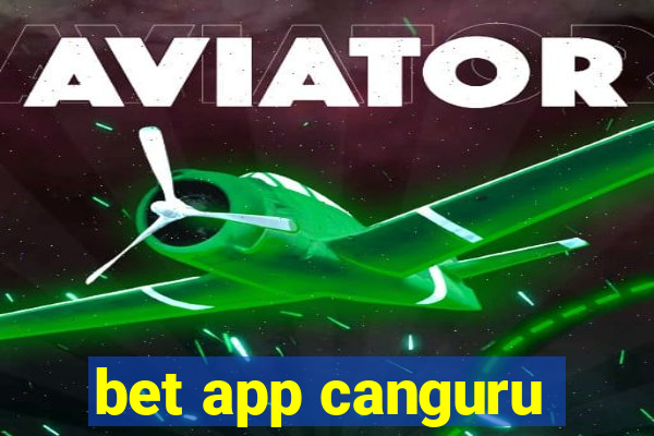 bet app canguru