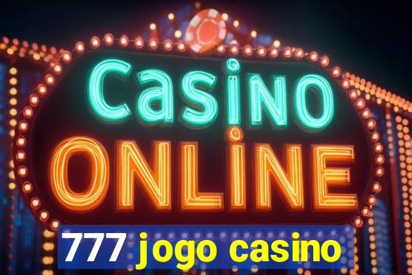 777 jogo casino