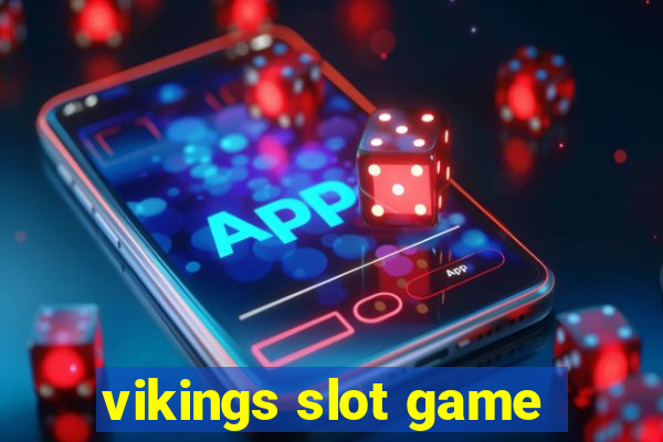 vikings slot game