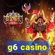 g6 casino