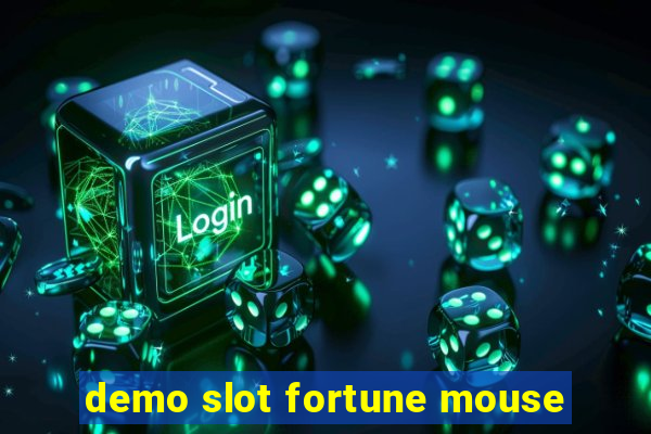 demo slot fortune mouse