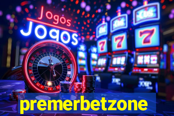 premerbetzone