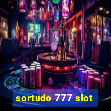 sortudo 777 slot