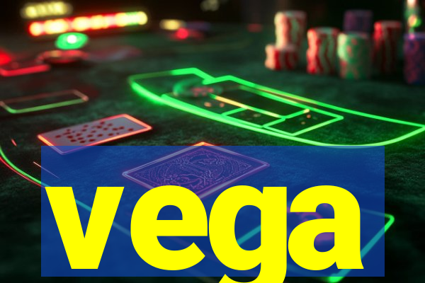 vega