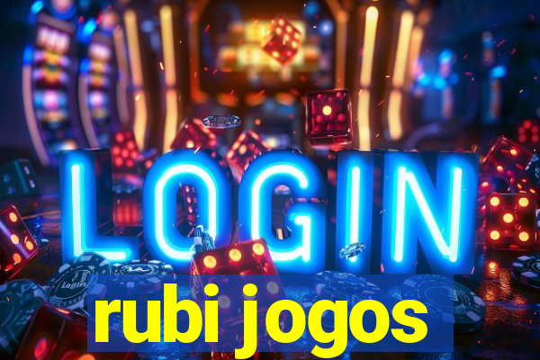 rubi jogos