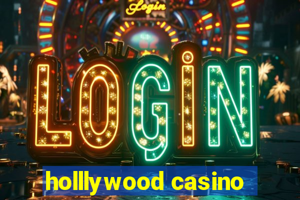 holllywood casino