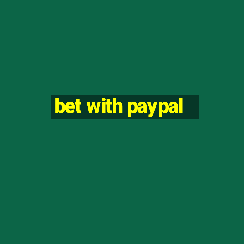 bet with paypal