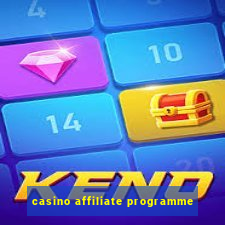 casino affiliate programme