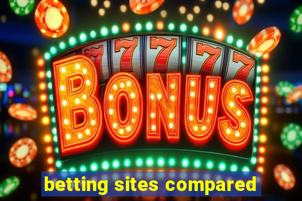 betting sites compared