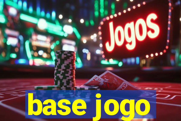 base jogo