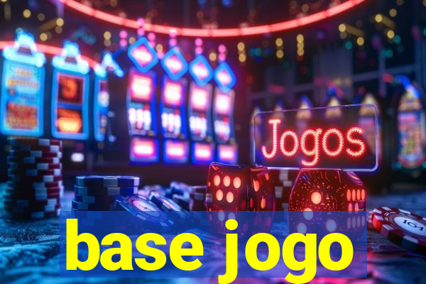 base jogo