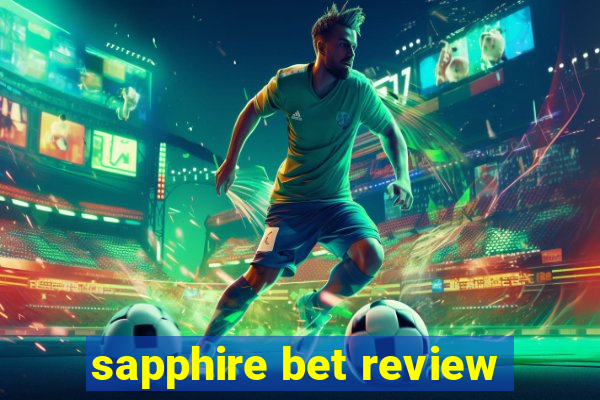 sapphire bet review