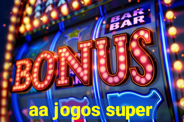 aa jogos super