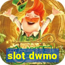 slot dwmo