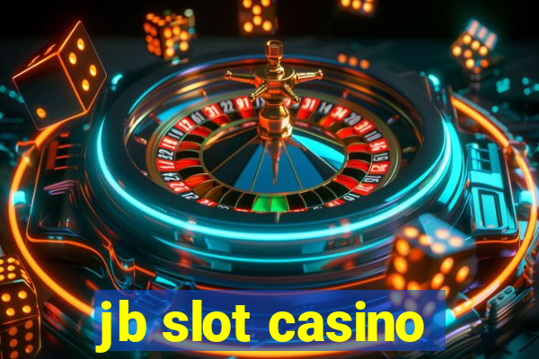 jb slot casino