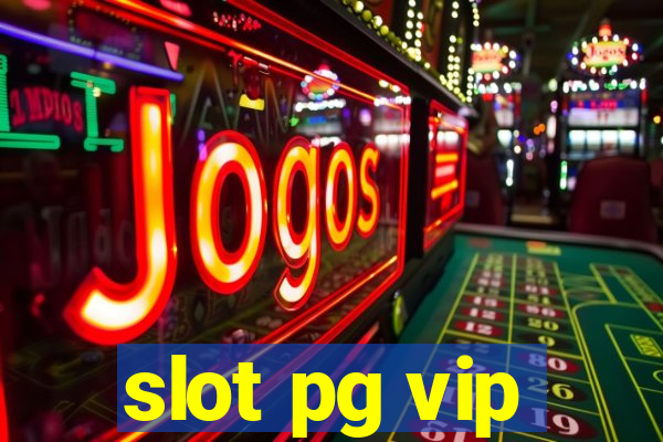 slot pg vip