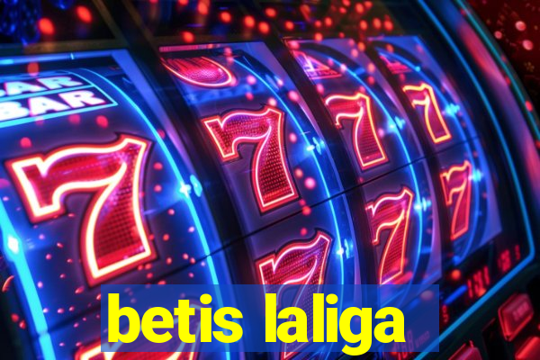 betis laliga