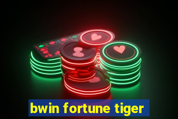 bwin fortune tiger