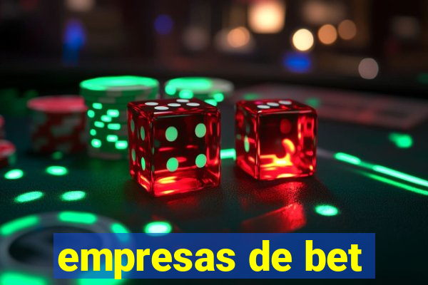 empresas de bet