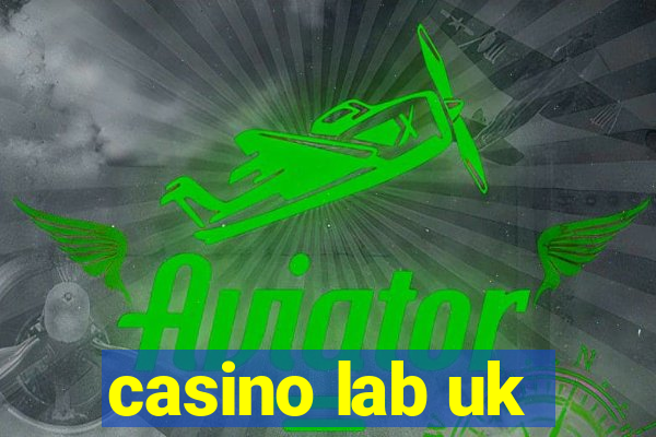 casino lab uk