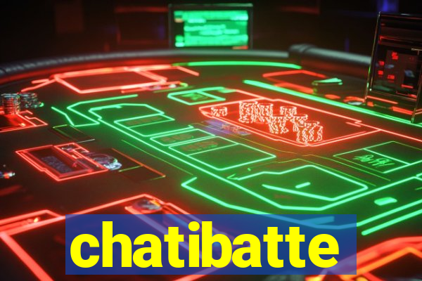 chatibatte