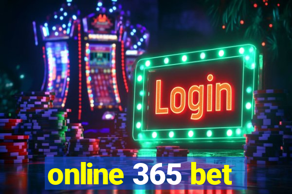 online 365 bet