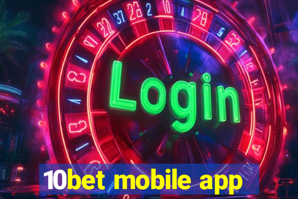 10bet mobile app