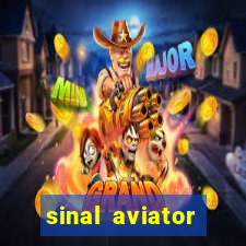 sinal aviator estrela bet