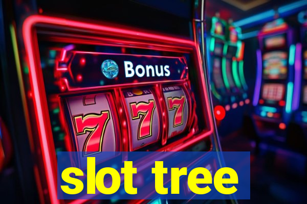 slot tree